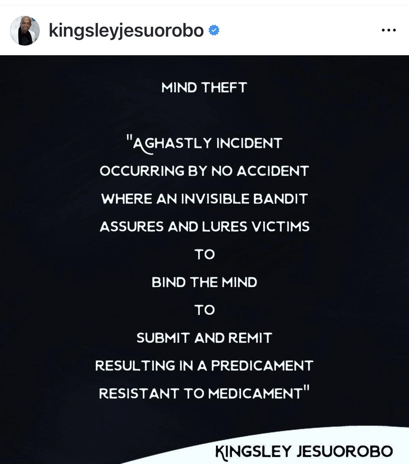Kingsley Jesuorobo’s January 6, 2019 Instagram post presenting an early poetic formulation of Mind Theft